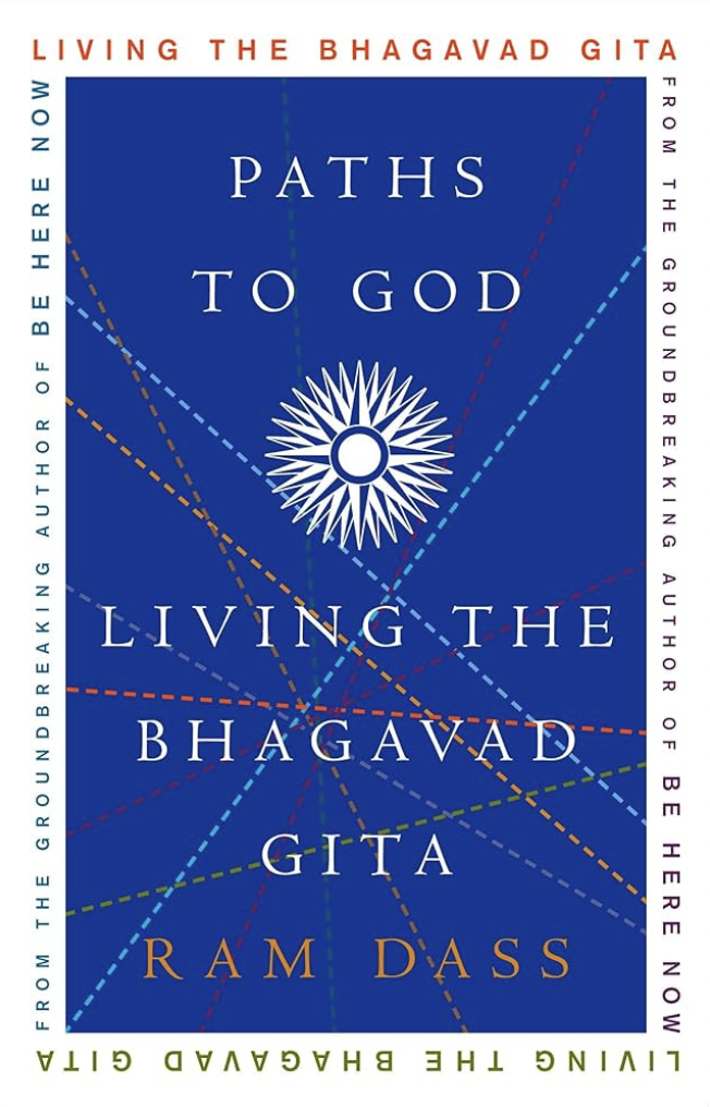Paths to God: Living the Bhagavad Gita cover