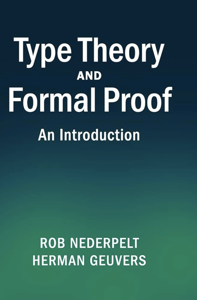 Type Theory and Formal Proof cover
